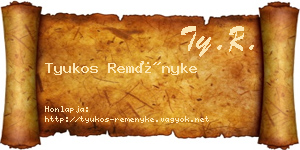 Tyukos Reményke névjegykártya